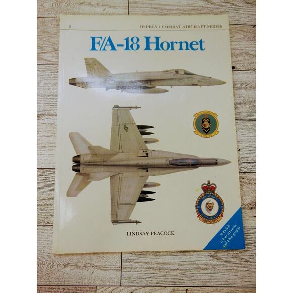 F/A-18 Hornet Osprey Combat Aircraft Series by Lindsay Peacock 1986‎ #2 PB - Picture 1 of 9